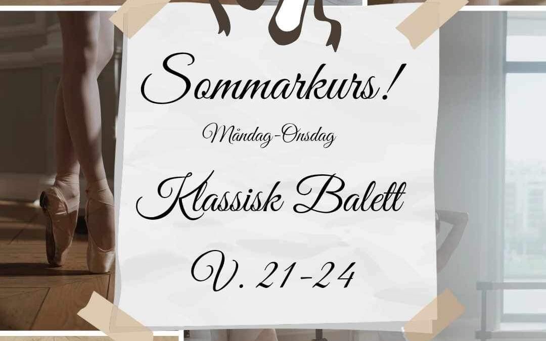 Sommarkurs i Klassisk Balett!
